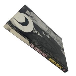 The Secret War World War II Time Life Books Second Printing Hardcover 1981